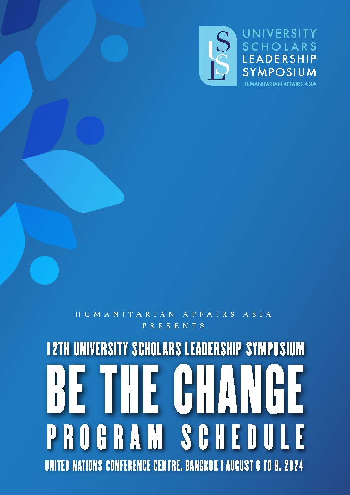 【FW】the 12th University Scholars Leadership Symposium 2024 - United Nations, Thailand - August 6 to 9, 2024.